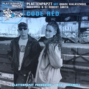 7" VINYL: "Code Red" mit Quasi, Kalaszniko, Roccwell & DJ Robert Smith